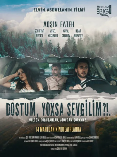 Dostum, yoxsa sevgilim?!.. (2024)